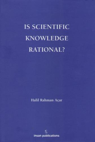  Is Scientific Knowledge Rational? 
