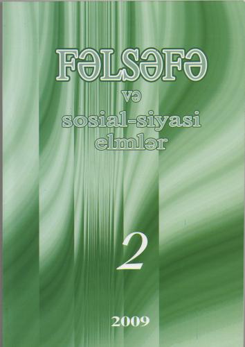 «FƏLSƏFƏ VƏ SOSİAL-SİYASİ ELMLƏR» – 2009, № 2 (26)